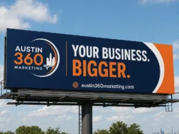 Custom vinyl billboard banner mockup by Austin 360 Marketing