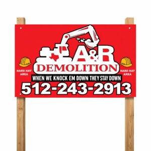 AR-Demolition-MDO-Site-Sign-by-Austin-360-Marketing